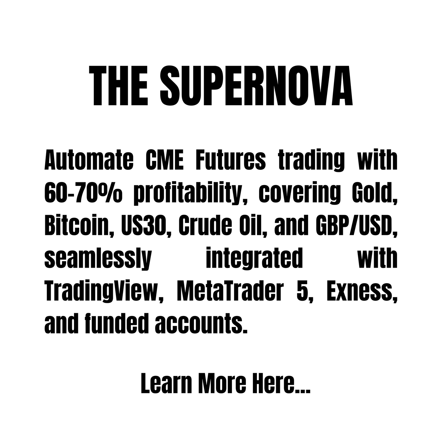 The Supernova - CME Futures Algorithm